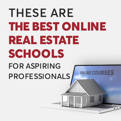 5 Top real estate schools (online) for aspiring professionals